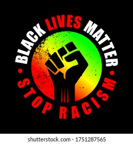 BLACK LIVES MATTER,STOP RACISM t shirt vector