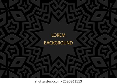 Black lorem background, tribal cover design, banner. Geometric abstract 3D pattern, embossing, place for text. Ethnic ornaments, arabesques, mandala of the East, Asia, India, Mexico, Aztec, Peru.