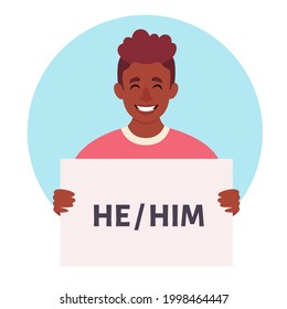 Black man holding sign with gender pronouns. She, he, they, non-binary. Gender-neutral movement. Vector illustration