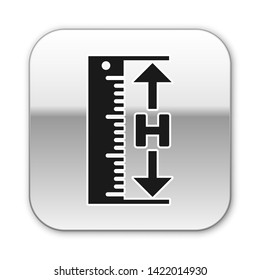 Black The measuring height and length icon isolated on white background. Ruler, straightedge, scale symbol. Silver square button. Vector Illustration