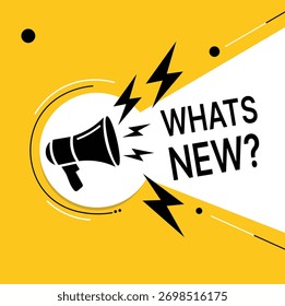Black megaphone with lightning bolts and text whats new on yellow background announcement alert