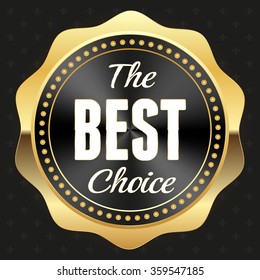 Black metallic best choice badge with gold border