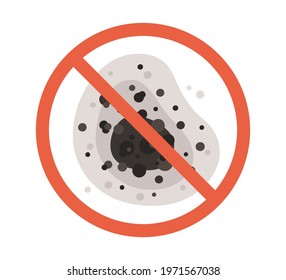 Black mold spot with Stop symbol. Toxic mold spores. Fungi and bacteria. Stain on the house wall. Isolated vector illustration on white background.