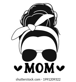 Black Mom Messy Bun Quote On White Background. Vector Illustration.