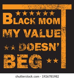 Mamá negra mi valor no mendigaba diseño de camisetas de día para mujeres portadoras
