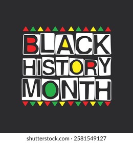 Black Month History T-Shirt Design, Posters, Greeting Cards, Textiles, and Sticker Vector Illustration.