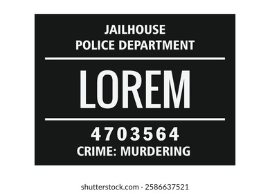 A black mugshot board, Police lineup or mugshot background for criminals with info, name and number template isolated from background	
