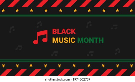 Black Music Month background. black history month background. African-American Music Appreciation Month. Celebrated annual in United States. Music concept. Poster, card, banner and background.