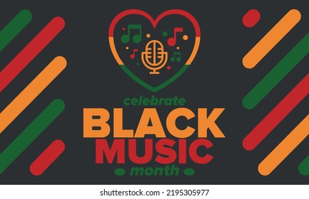 Black Music Month in June. African-American Music Appreciation Month. Celebrated annual in United States. Music concept. Poster, card, banner and background. Vector illustration