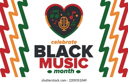 Black Music Month in June. African-American Music Appreciation Month. Celebrated annual in United States. Music concept. Poster, card, banner and background. Vector illustration