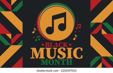 Black Music Month in June. African-American Music Appreciation Month. Celebrated annual in United States. Music concept. Poster, card, banner and background. Vector illustration
