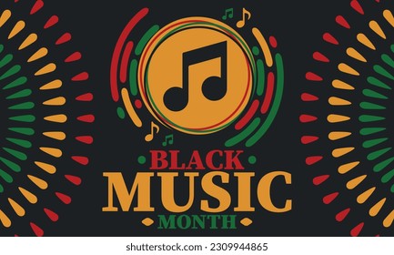 Black Music Month in June. African-American Music Appreciation Month. Celebrated annual in United States. Music concept. Poster, card, banner and background. Vector illustration