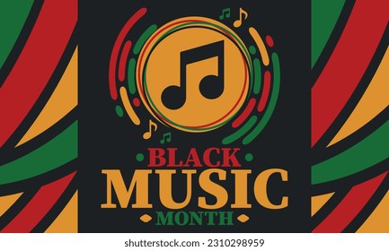 Black Music Month in June. African-American Music Appreciation Month. Celebrated annual in United States. Music concept. Poster, card, banner and background. Vector illustration