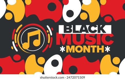 Black Music Month in June. African-American Music Appreciation Month. Celebrated annual in United States. Music concept. Poster, card, banner and background. Vector illustration