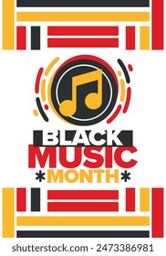 Black Music Month in June. African-American Music Appreciation Month. Celebrated annual in United States. Music concept. Poster, card, banner and background. Vector illustration