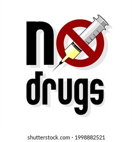 black no drugs writing design vector and injection prohibition sign
