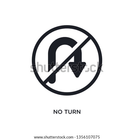 black no turn isolated vector icon. simple element illustration from traffic signs concept vector icons. no turn editable logo symbol design on white background. can be use for web and mobile