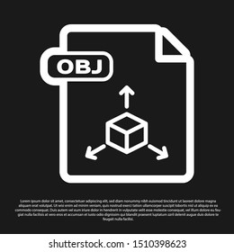 Black OBJ file document. Download obj button icon isolated on black background. OBJ file symbol.  Vector Illustration