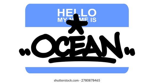 Black ocean graffiti handstyle lettering on blue and white name tag. Creative urban street art for world ocean day, environmental awareness, and coastal lifestyle branding.