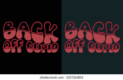 Black Off Cupid Design,Cute Valentines svg, Heart Shirt svg, Love,Cut Files Cricut, Silhouette,valentine's day SVG,