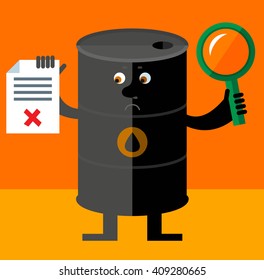 Black oil barrel tin  with magnifier glass holding checklist with X sign. Unsuccessful searching. Flat style vector illustration Funny cartoon character business design for the oil producing companies