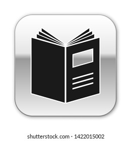 Black Open book icon isolated on white background. Silver square button. Vector Illustration