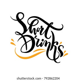 Black and orange decorative vector text Short Drinks. For menu design, wine list for restaurants, cafes, bars, lounge bars, cafeterias.