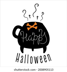 Black and orange inscription happy Halloween with a witchs cauldron. Print for cutting out for the traditional Halloween holiday. Vector illustration in a simple style.