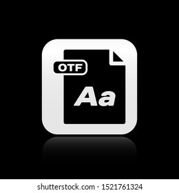 Black OTF file document. Download otf button icon isolated on black background. OTF file symbol. Silver square button. Vector Illustration