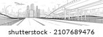 Black outlines Infrastructure illustration. Large highway in city. Modern town at white background, tower and skyscrapers, business building. Plane is flying. Vector design art
