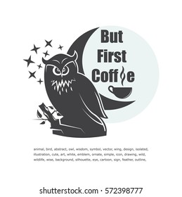 black owl on a white background with a cup of coffee, working late into the night. But from the beginning of the coffee. The concept of work