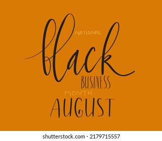 Black owned business month August lettering. African american visibility promotion banner template vector