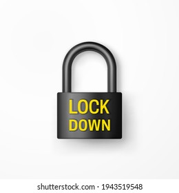 Black padlock with yellow text lockdown. Realistic closed lock. Quarantine concept. Business suffers to protect the population. Isolated object. Padlock icon. Safety background. 3d vector template