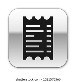 Black Paper check and financial check icon isolated on white background. Paper print check, shop receipt or bill. Silver square button. Vector Illustration