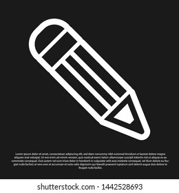 Black Pencil icon isolated on black background. Education sign. Drawing and educational tools. School office symbol.  Vector Illustration