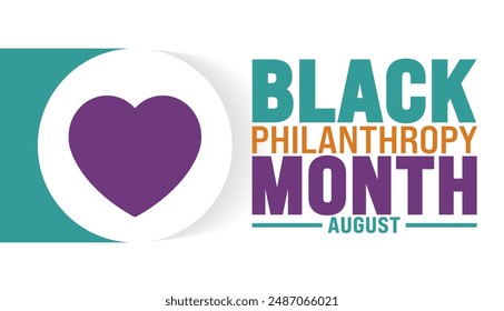 Black Philanthropy Month is observed every year in August. Holiday concept. Template for background, banner, card, poster, placard, design template with unique shapes with standard color.