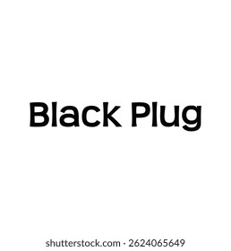 texto de enchufe negro para la impresión de la camiseta y el otro uso en el fondo blanco.