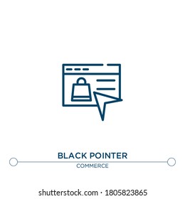 black pointer vector line icon. Simple element illustration. black pointer outline icon from commerce concept. Can be used for web and mobile
