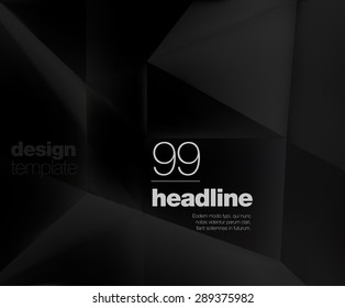 Black polygonal abstract backround design / Low-poly abstract form suitable for infographics, book cover , mobile application or web banner