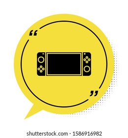 Black Portable video game console icon isolated on white background. Gamepad sign. Gaming concept. Yellow speech bubble symbol. Vector Illustration