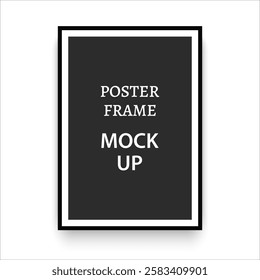 Black poster with black frame mockup on white wall with shadow. Framed picture template. Photoframe mockup. Vertical boarder. Design for prints poster. Vector  illustration