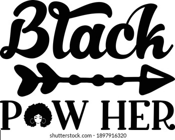 Black Pow Her, Black Girls Vector File