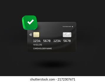 Black premium plastic bank card with checkmark icon. 3d vector illustration
