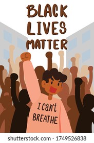 Black protest with the message "Black Lives Matter". Vector illustration.