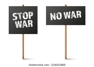 Black protest sign on wooden holder. Stop war. Realistic demonstration banner with text. Strike action cardboard placard mockup. Vector illustration