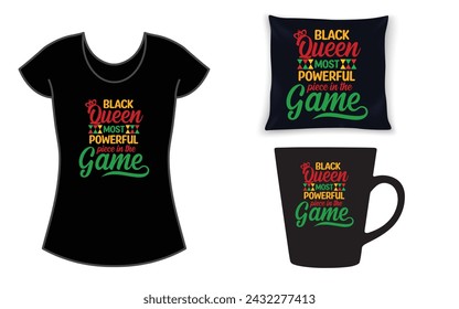 Black queen most powerful piece in the Game t-shirt, jueenth shirt.