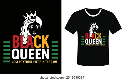 Black Queen - Mächtigstes Stück im Spiel Inspirational T-Shirt Design