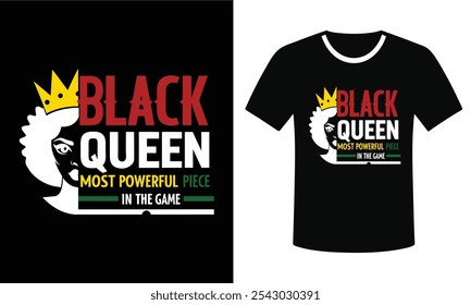 Black Queen - Mächtigstes Stück im Spiel Inspirational T-Shirt Design