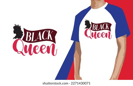 Black Queen T-shirt Design, Typography T-shirt Design, Black Women's Day T-shirt svg