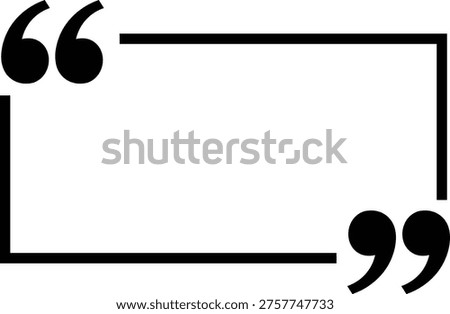Black quotation marks framing empty white space for text or quotes speech bubble text box empty space